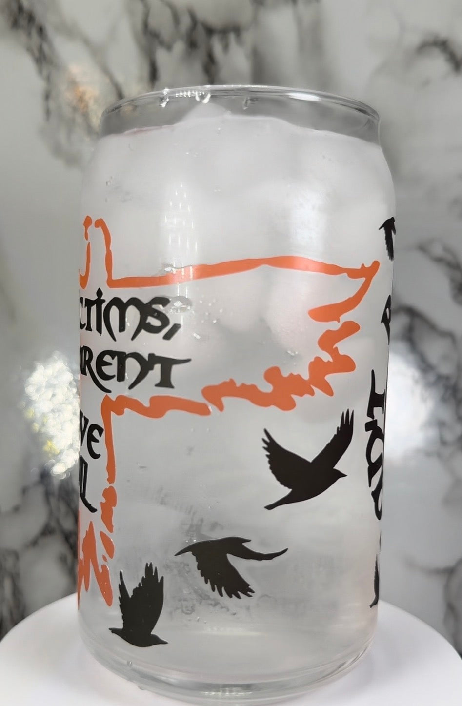 The Crow-It can’t rain all the time-Victims aren’t we all color changing permanent vinyl on a libbey beer can glass